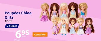 Action Poupées Chloe Girlz offre