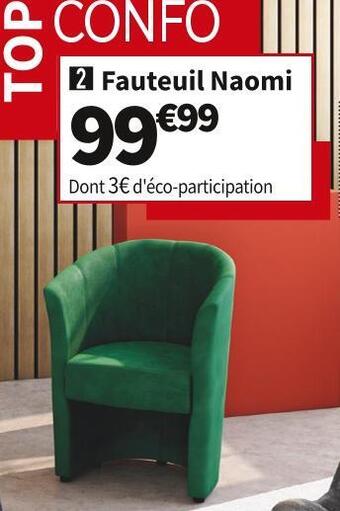 Conforama Fauteuil fixe naomi offre