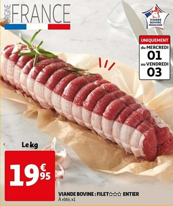Auchan VIANDE BOVINE : FILET ENTIER offre