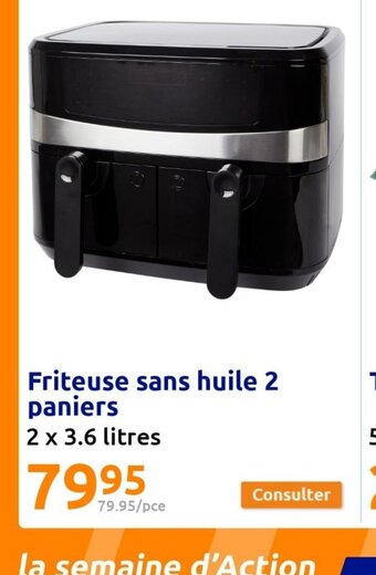 Action Friteuse sans huile 2 paniers offre