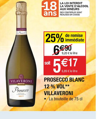 Cora x Carrefour PROSECCO BLANC 12 % VOL offre
