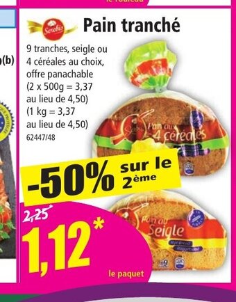 Norma Pain tranché offre