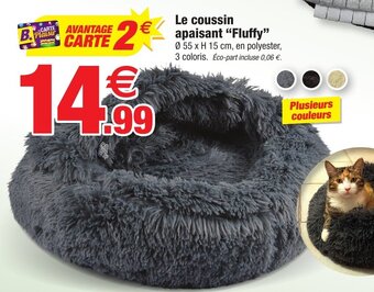 Bazarland Le coussin apaisant "Fluffy" offre