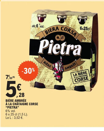 E.Leclerc BIÈRE AMBRÉE À LA CHÂTAIGNE CORSE "PIETRA" offre