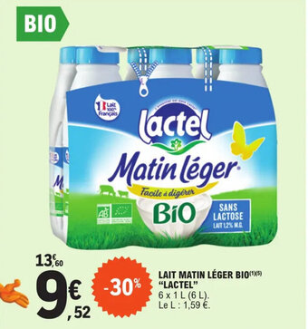 E.Leclerc LAIT MATIN LÉGER BIO(¹)(5) LACTEL offre