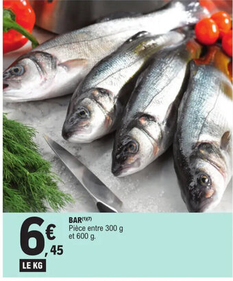 E.Leclerc BAR(1)(7) Pièce entre 300 g et 600 g. offre