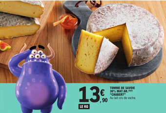 E.Leclerc TOMME DE SAVOIE "CHABERT" offre