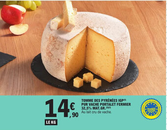 E.Leclerc TOMME DES PYRÉNÉES IGP (5) PUR VACHE PORTALET FERMIER offre