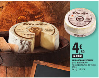 E.Leclerc AU BOUCHON FROMAGE offre