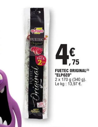 E.Leclerc FUETEC ORIGINAL (3) "ELPOZO" offre