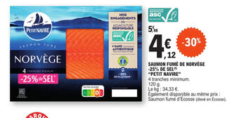 E.Leclerc SAUMON FUME NORVÈGE -25% de SEL* "PETIT NAVIRE" offre