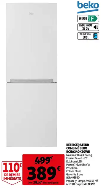 Auchan RÉFRIGÉRATEUR COMBINÉ RCNA340K30WN offre