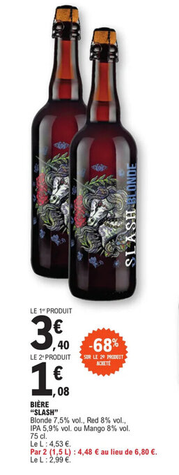E.Leclerc BIÈRE "SLASH" offre