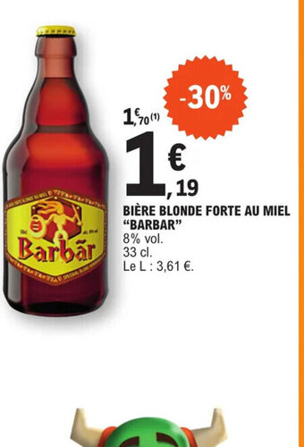 BIÈRE BLONDE FORTE AU MIEL "BARBAR"