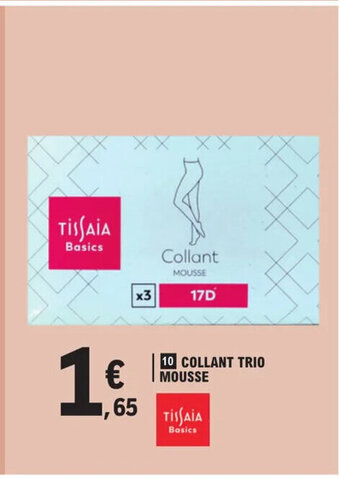 E.Leclerc COLLANT TRIO MOUSSE offre