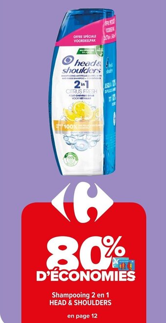 Carrefour Market Shampooing 2 en 1 HEAD & SHOULDERS offre