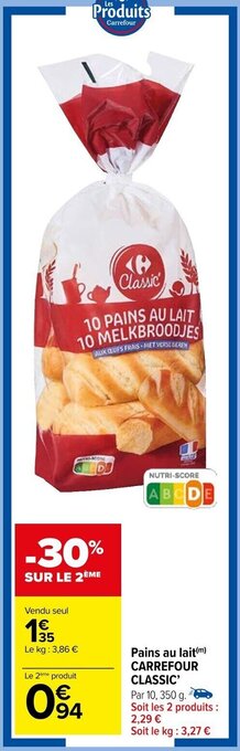 Carrefour Market Pains au lait(m) CARREFOUR CLASSIC' offre