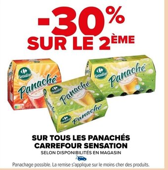Carrefour Market SUR TOUS LES PANACHÉS CARREFOUR SENSATION offre