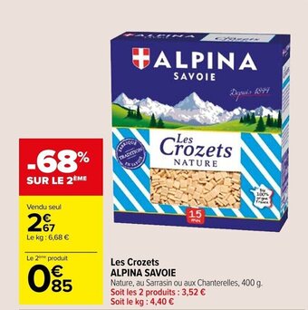 Carrefour Market Les Crozets ALPINA SAVOIE offre
