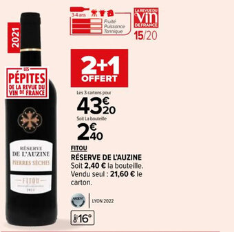Carrefour Market RÉSERVE DE L'AUZINE offre