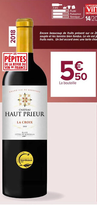 Carrefour Market CHÂTEAU HAUT PRIEUR LA CROIX offre