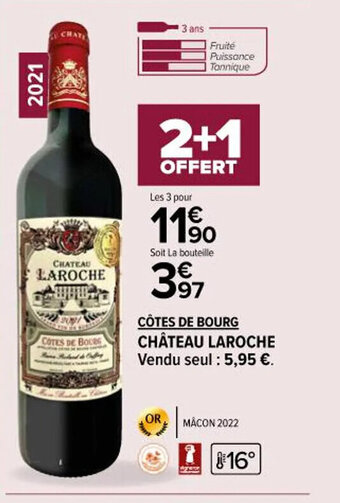 Carrefour Market CÔTES DE BOURG CHÂTEAU LAROCHE offre