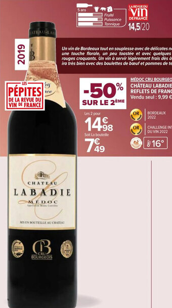 Carrefour Market MÉDOC CRU BOURGEOIS CHÂTEAU LABADIE REFLETS DE FRANCE offre