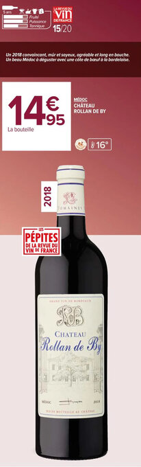 Carrefour Market MÉDOC CHÂTEAU ROLLAN DE BY offre