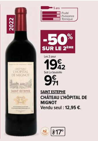 Carrefour Market SAINT ESTEPHE CHÂTEAU L'HÔPITAL DE MIGNOT offre