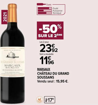Carrefour Market MARGAUX CHÂTEAU DU GRAND SOUSSANS offre