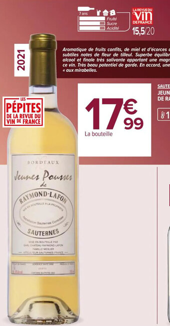 Carrefour Market SAUTERNES JEUNES POUSSES DE RAYMOND-LAFON offre