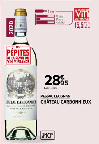 Carrefour Market PESSAC LEOGNAN CHATEAU CARBONNIEUX offre