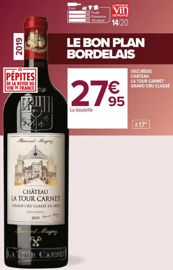 Carrefour Market CHÂTEAU LA TOUR CARNET GRAND CRU CLASSÉ offre