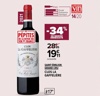 Carrefour Market SAINT-ÉMILION GRAND CRU CLOS LA GAFFELIÈRE offre