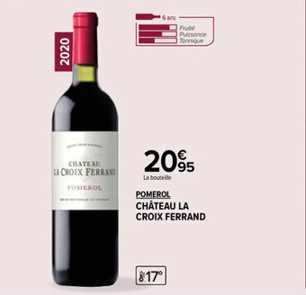 Carrefour Market POMEROL CHÂTEAU LA CROIX FERRAND offre