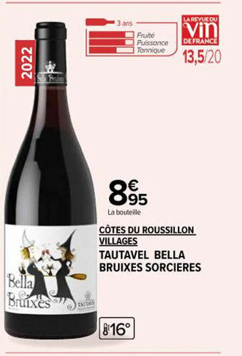CÔTES DU ROUSSILLON VILLAGES TAUTAVEL BELLA BRUIXES SORCIERES