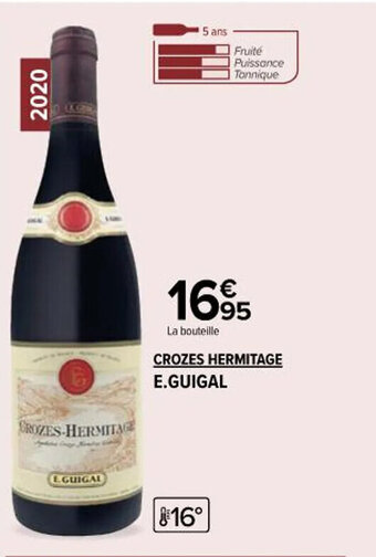Carrefour Market CROZES HERMITAGE E.GUIGAL offre