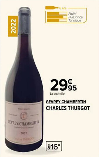 Carrefour Market GEVREY CHAMBERTIN CHARLES THURGOT offre