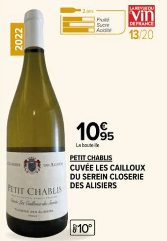 PETIT CHABLIS CUVÉE LES CAILLOUX DU SEREIN CLOSERIE DES ALISIERS