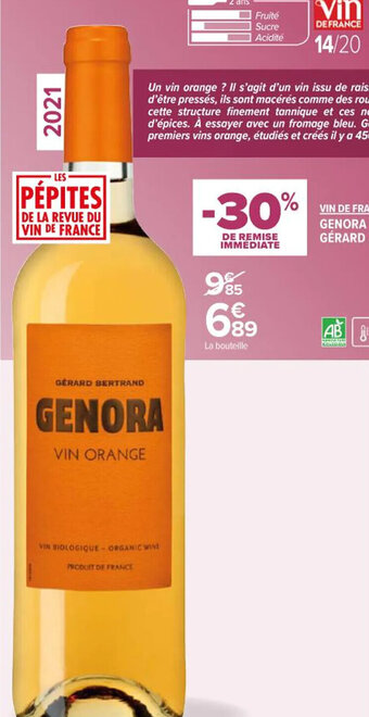 Carrefour Market VIN DE FRANCE GENORA VIN ORANGE-GÉRARD BERTRAND offre