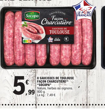 E.Leclerc 8 SAUCISSES DE TOULOUSE FAÇON CHARCUTIÈRE SOCOPA offre