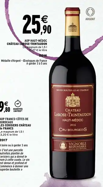 Intermarché Chateau Larose-Trintaudon offre
