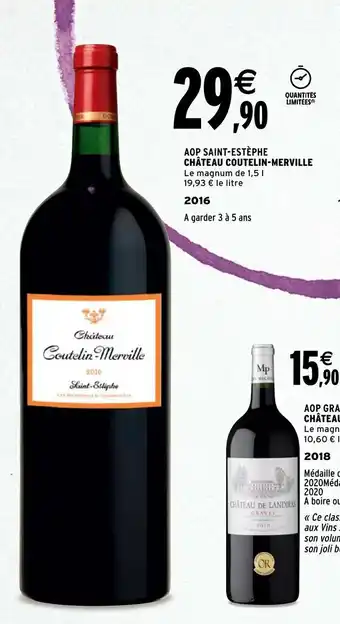 Intermarché Chateau Coutelin-Merville offre