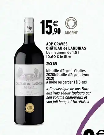 Intermarché Chateau De Landiras offre