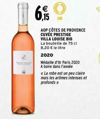 Intermarché Aop Côtes De Provence Cuvée Prestige Villa Louise Bio 2020 offre