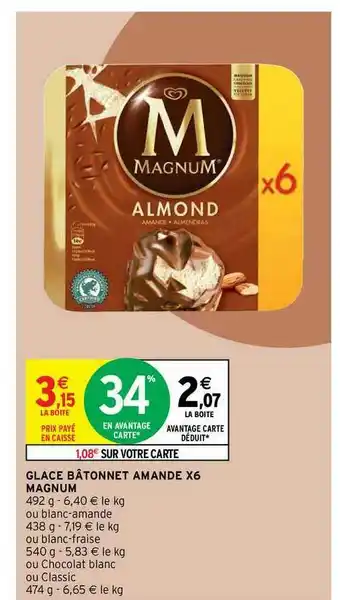 Intermarché Express Glace Bâtonnet Amande X6 Magnum offre