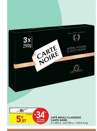 Intermarché Express Café Moulu Classique Carte Noire offre