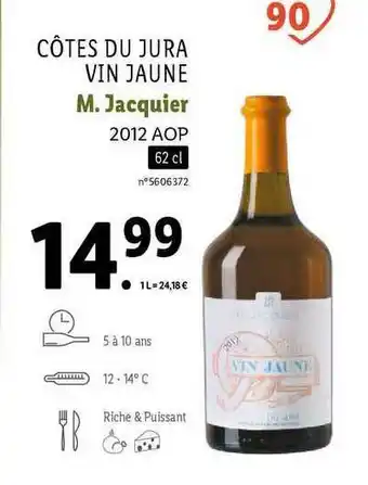 Lidl Côtes Du Jura Vin Jaune M. Jacquier 2012 Aop offre