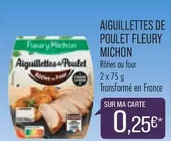 Match Aiguillettes De Poulet Fleury Michon offre