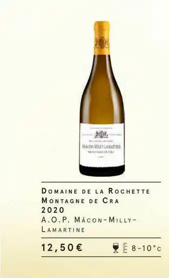 Monoprix Domaine De La Rochette Motagne De Cra 2020 A.o.p. Mâcon-milly-lamartine offre